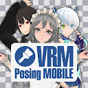 VRM Posing Mobile