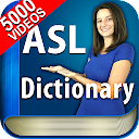 ASL Dictionary - Sign Language