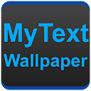 MyText - Text Wallpaper Maker