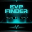 EVP Finder Spirit Box